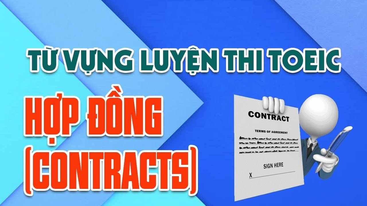 tu vung toeic chu de contracts